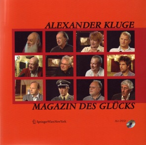 Alexander Kluge - Magazin des Glcks